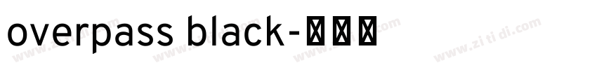 overpass black字体转换